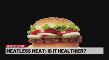 Healthy Living: is meatless meat healthier?