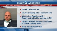 Wanted fugitive arrested for breaking into Vernon home