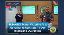 BREAKING: Mayor Victorino Asks Governor to Reinstate 14-Day Interisland Quarantine | Maui Now