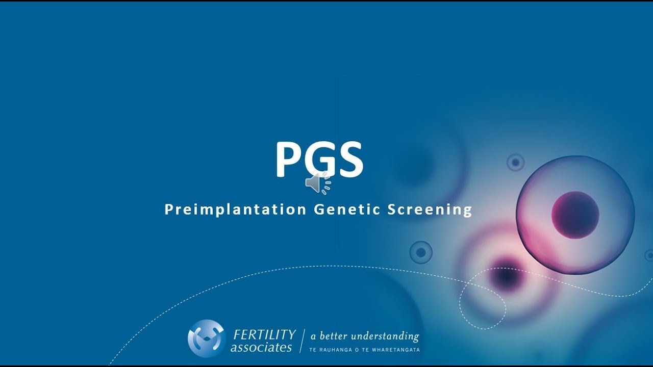 Pre-implantation Genetic Screening 'PGS' during IVF - YouTube