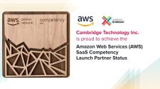 Cambridge Technology Inc Achieves AWS SaaS Competency Status