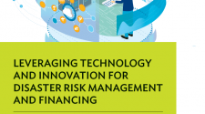 Leveraging Technology and Innovation for Disaster Risk Management and Financing - World