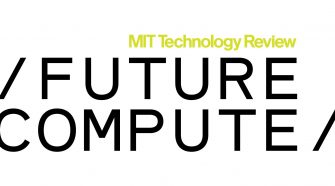MIT Technology Review hosts Future Compute Feb 10-11, 2021