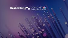 Flashtalking and Comcast Technology Solutions Deliver Industry’s