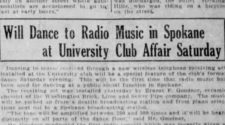 100 years ago in Spokane: The innovative new technology of radio promised to make a local dance, and rumors of Ku Klux Klan involvement in a witness-tampering scheme were widely refuted