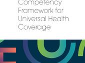 Global competency framework for universal health coverage ﻿