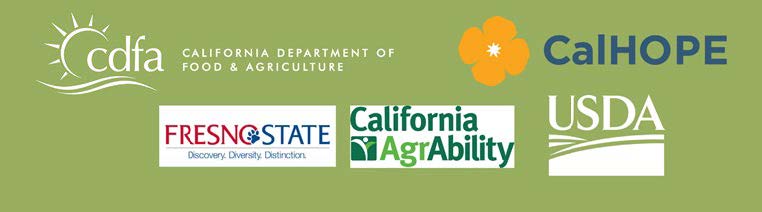 Logos for CDFA, CalHOPE, Fresno State, California AgrAbility, USDA