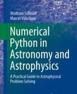 Numerical Python in Astronomy and Astrophysics: A Practical Guide to Astrophysical Problem Solving