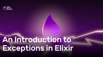 An Introduction to Exceptions in Elixir